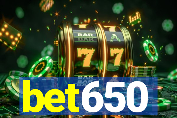 bet650