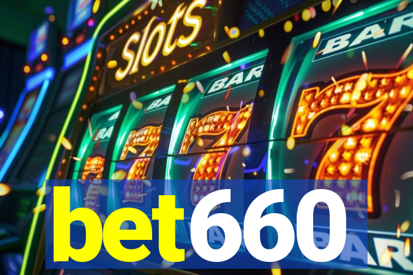 bet660