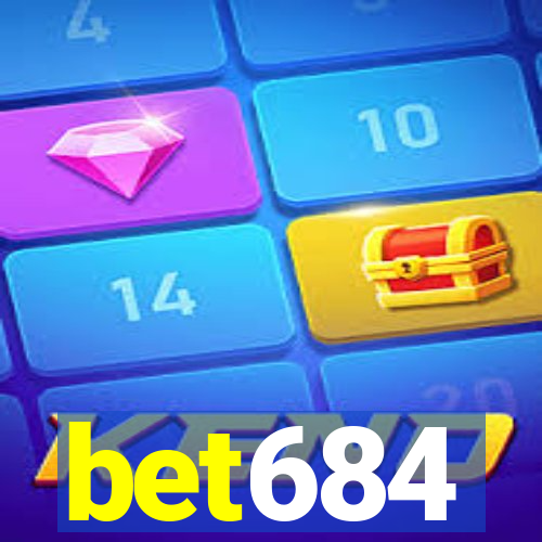 bet684