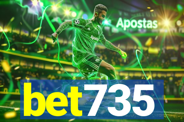 bet735