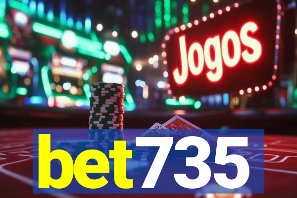 bet735