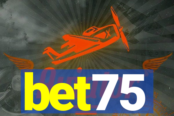 bet75