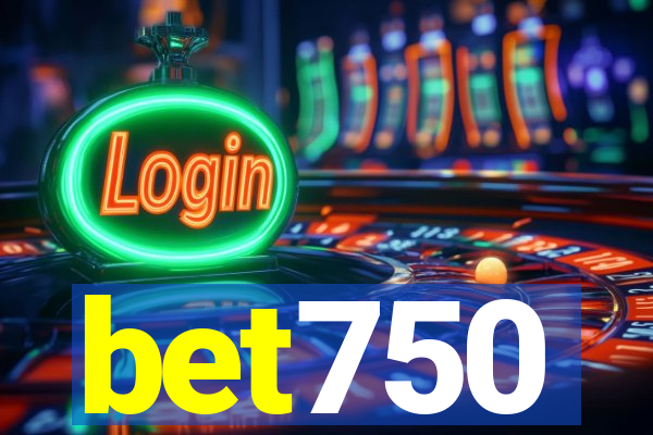 bet750