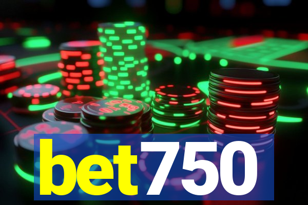 bet750