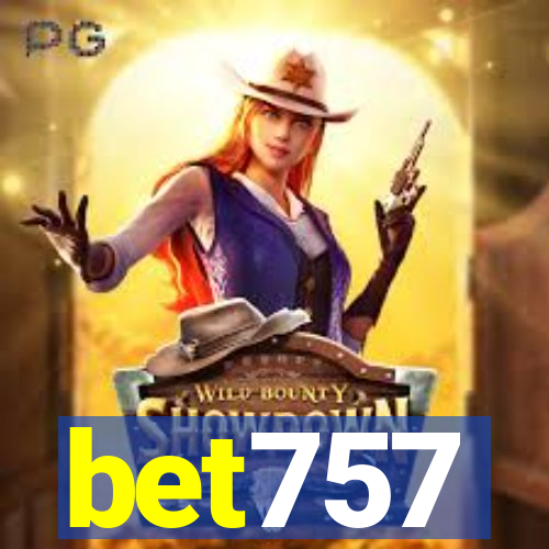 bet757