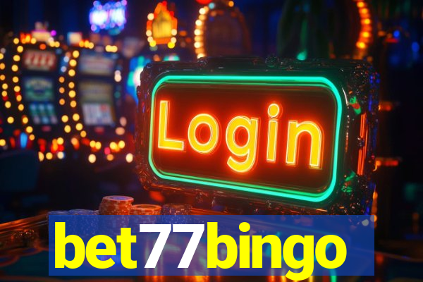 bet77bingo