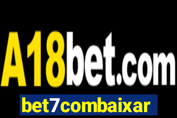 bet7combaixar