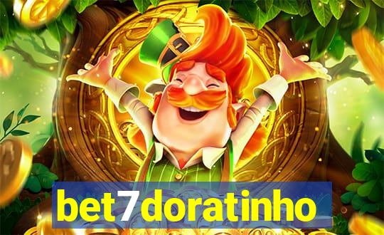 bet7doratinho