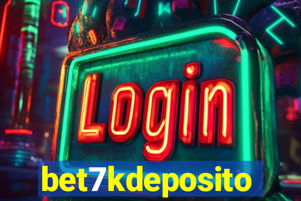 bet7kdeposito