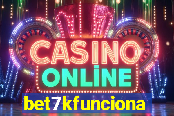 bet7kfunciona