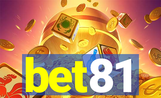 bet81