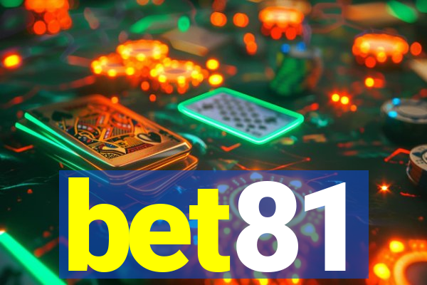 bet81