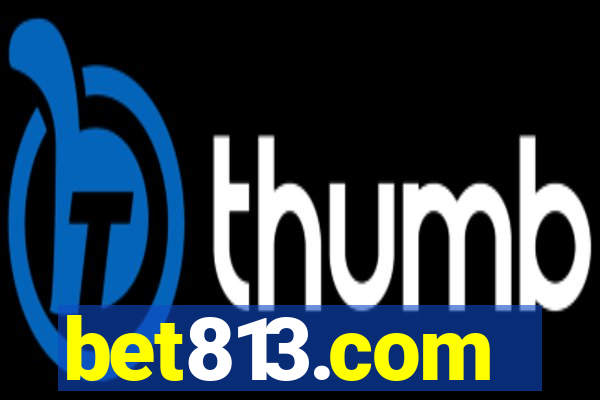 bet813.com