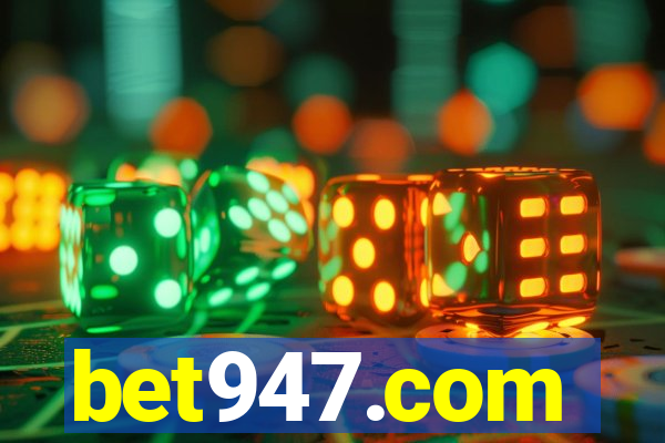 bet947.com