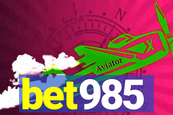 bet985