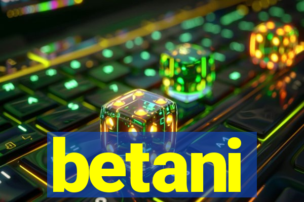 betani