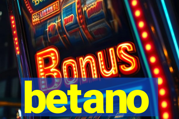 betano