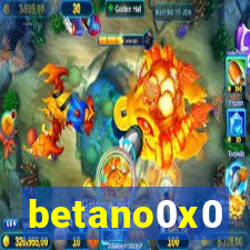 betano0x0