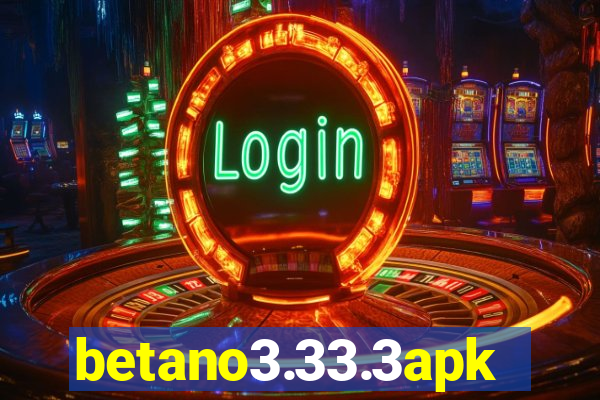 betano3.33.3apk