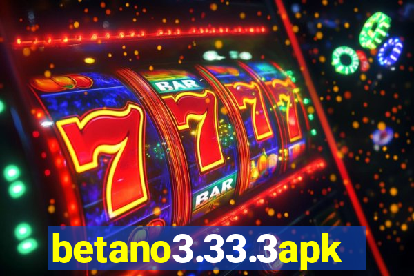 betano3.33.3apk