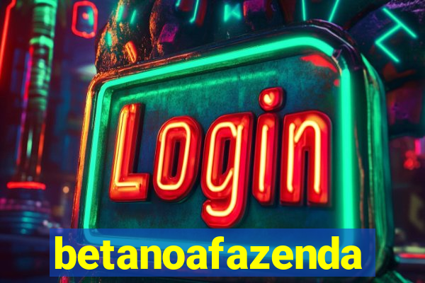 betanoafazenda