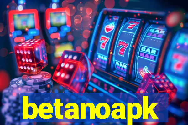 betanoapk