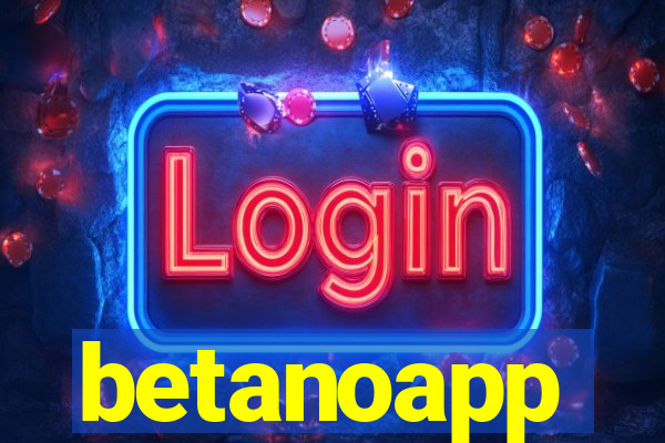 betanoapp