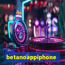 betanoappiphone