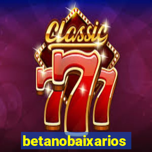 betanobaixarios