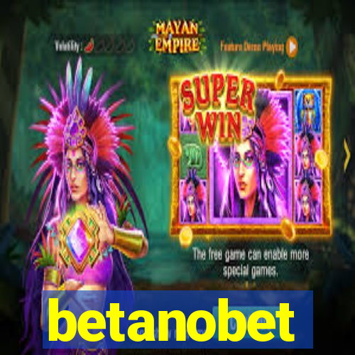 betanobet