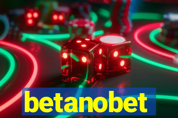 betanobet