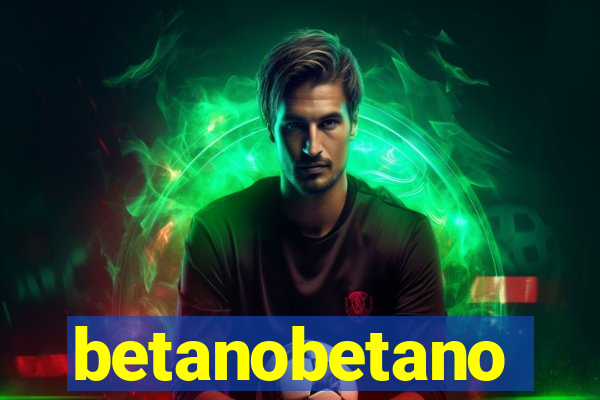 betanobetano