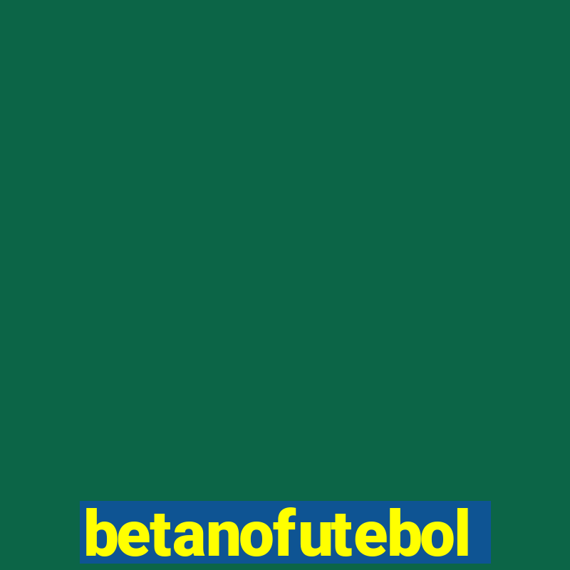 betanofutebol