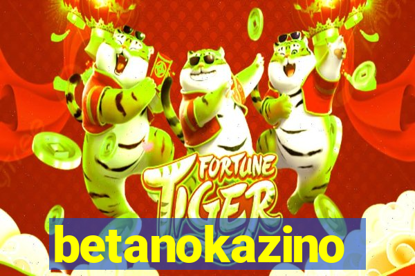 betanokazino