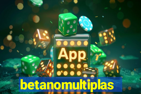 betanomultiplas