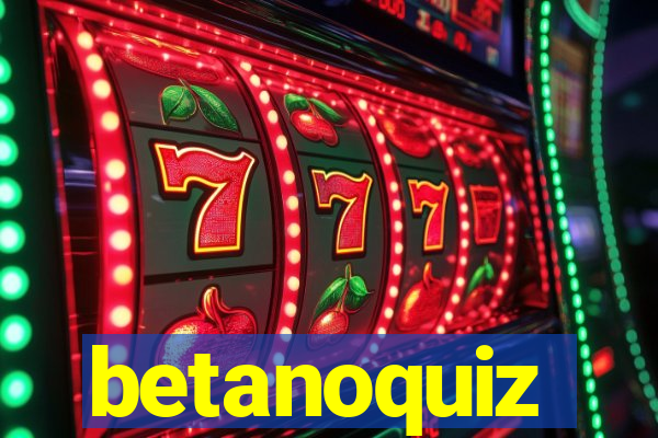 betanoquiz