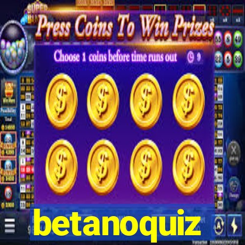 betanoquiz