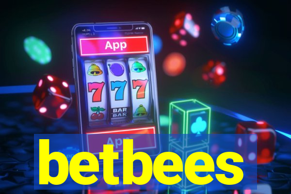 betbees