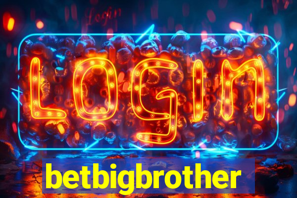 betbigbrother