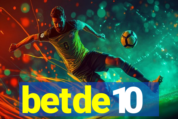 betde10