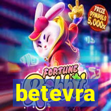 betevra