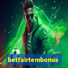 betfairtembonus