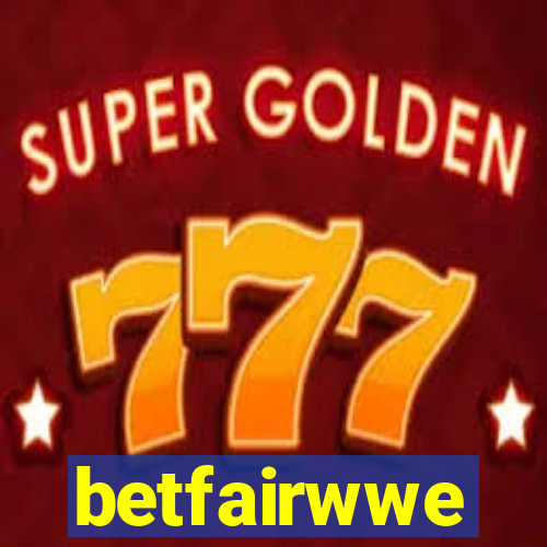 betfairwwe