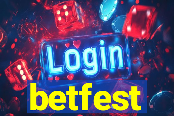 betfest