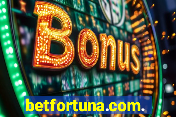 betfortuna.com.br