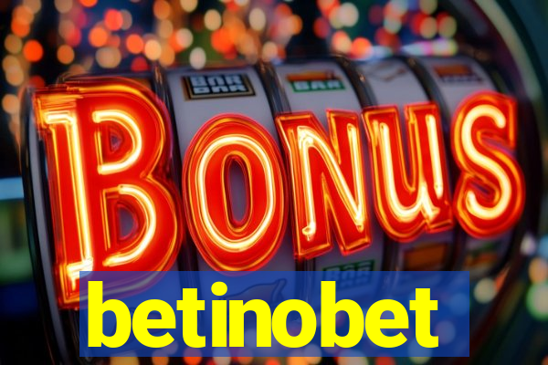 betinobet