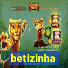 betizinha