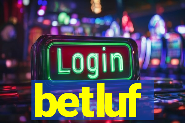 betluf