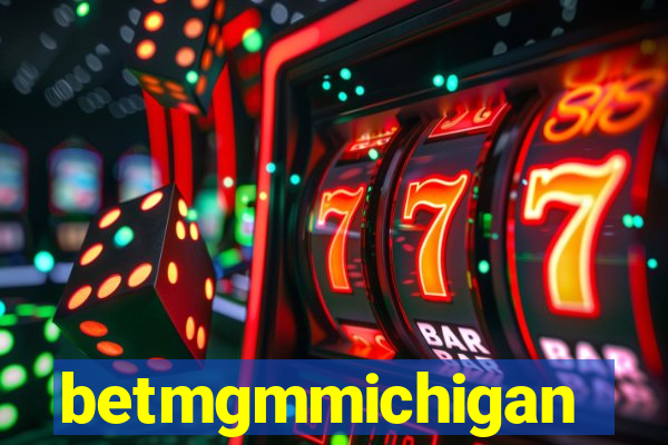 betmgmmichigan