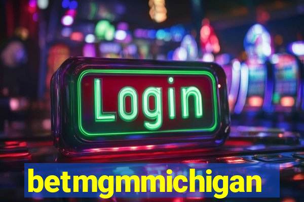 betmgmmichigan